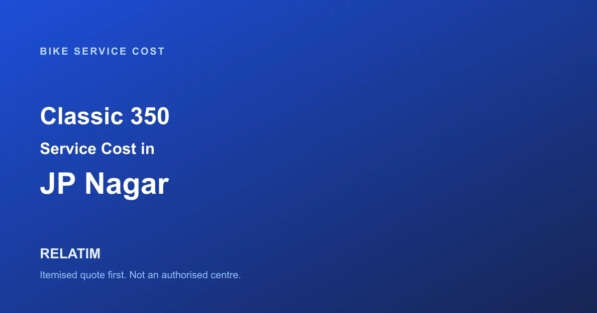 Classic 350 Service Cost in JP Nagar, Bangalore
